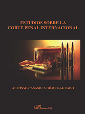 cover image of Estudios sobre la Corte Penal Internacional